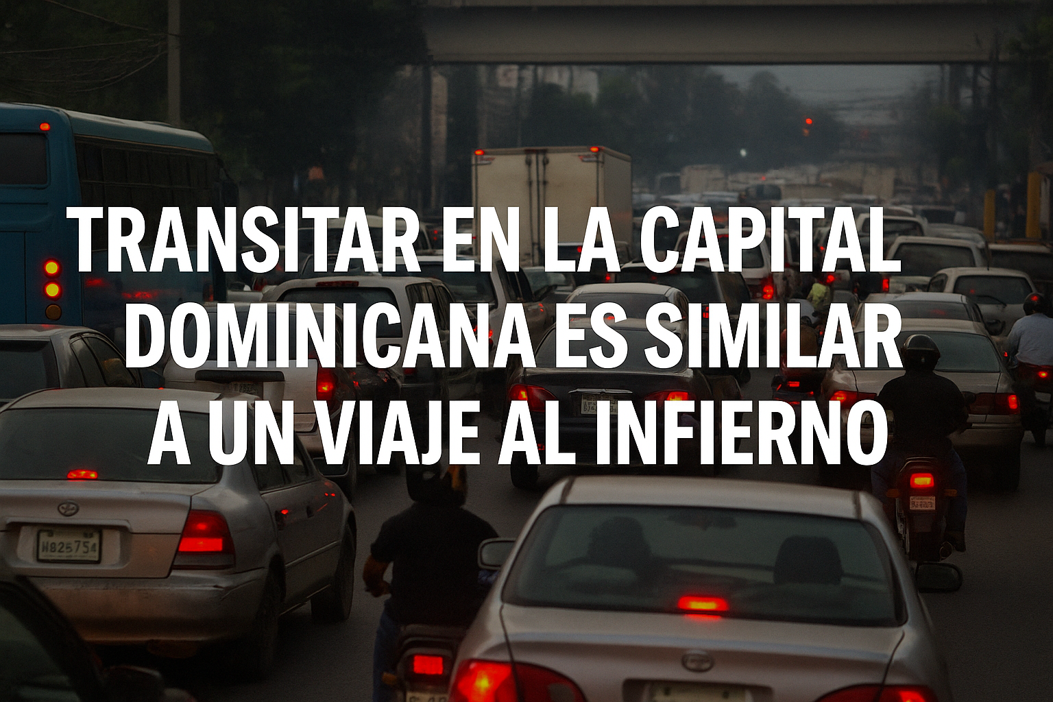 Transitar en la Capital Dominicana es Similar a un Viaje al Infierno