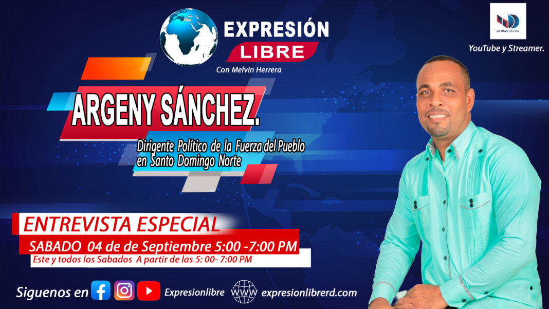 Argeny Sánchez en Expresión Libre este sábado