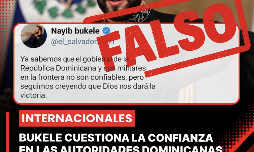 MIREX desmiente mensaje falso de Bukele contra RD